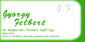 gyorgy felbert business card